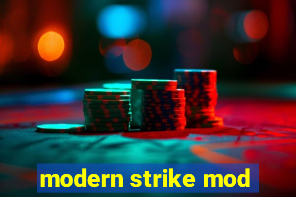 modern strike mod